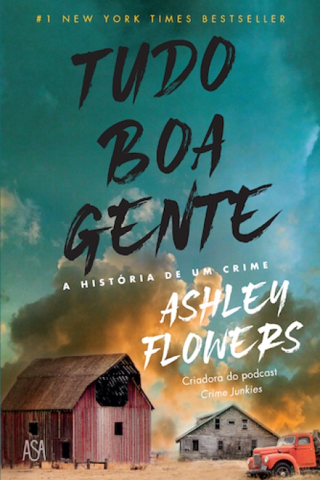 TUDO BOA GENTE - a história de um crime