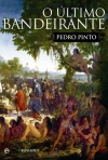 O ULTIMO BANDEIRANTE