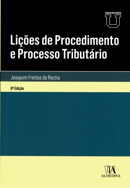 LICOES DE PROCEDIMENTO E PROCESSO TRIBUTARIO 8ª EDICAO