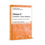 CLASSE 3 - INVENTARIO E ACTIVOS BIOLOGICOS - abordagem contabilistica, fiscal e auditoria 2º EDICAO REVISTA E ATUALIZADA de acordo com o decreto lei 98/2015 novo SNC