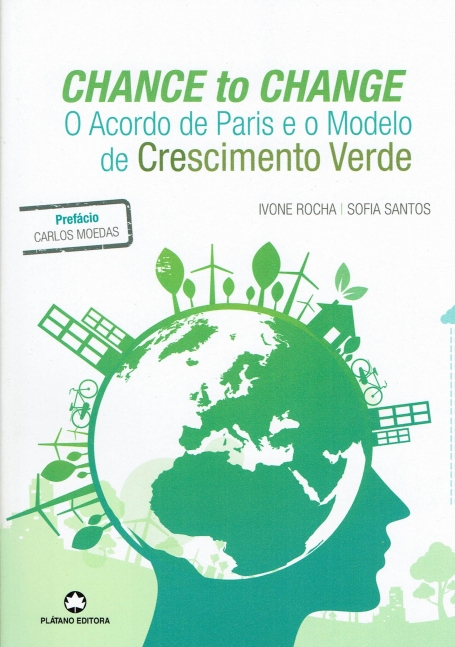 CHANCE TO CHANGE - O ACORDO DE PARIS E O MODELO DE CRESCIMENTO VERDE