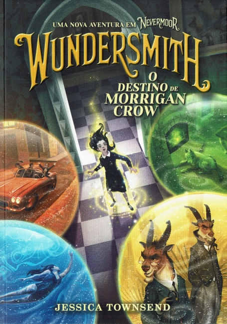 WUNDERSMITH O DESTINO DE MORRIGAN CROW
