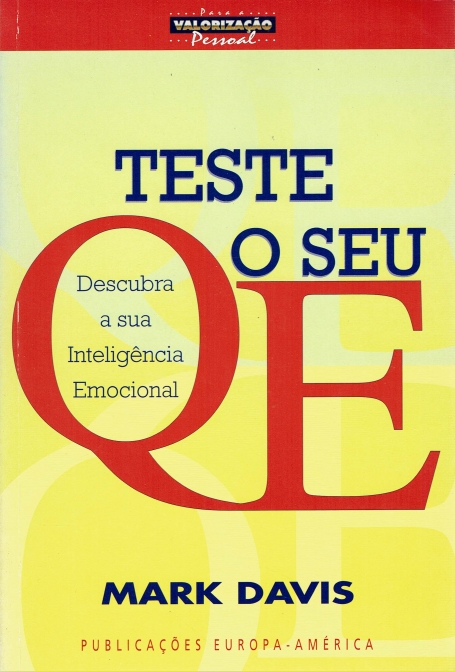 TESTE O SEU QE - DESCUBRA A SUA INTELIGENCIA EMOCIONAL