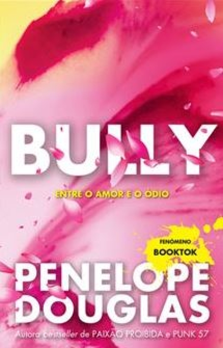 BULLY - ENTRE O AMOR E O ÓDIO