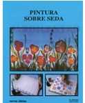 PINTURA SOBRE SEDA