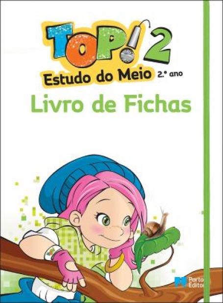 12312.18 - Livro de Fichas - TOP! - Estudo do Meio - 2.º Ano