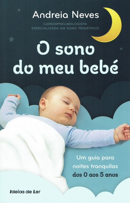 03415.10 - O SONO DO MEU BEBE um guia para noites tranquilas dos 0 ao 5 anos