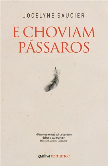 E CHOVIAM PÁSSAROS