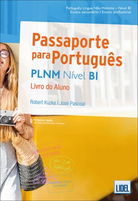 Passaporte Para Português ? PLNM ? Nível B1 - Livro do Aluno