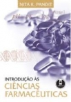 INTRODUCAO AS CIENCIAS FARMACEUTICAS