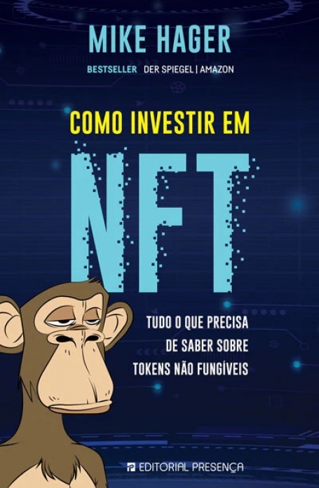 COMO INVESTIR EM NFT - Tudo o que precisa saber sobre Tokens Não Fungíveis
