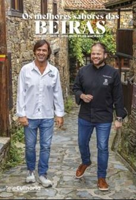 OS MELHORES SABORES DAS BEIRAS
