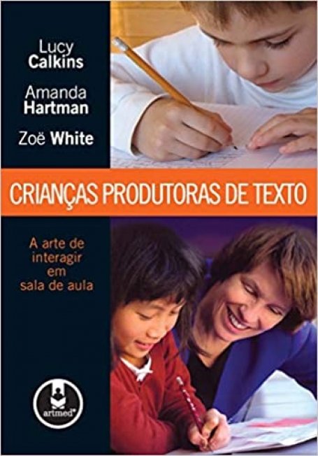 CRIANCAS PRODUTORAS DE TEXTOS
