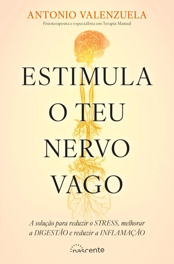 ESTÍMULA O TEU NERVO VAGO