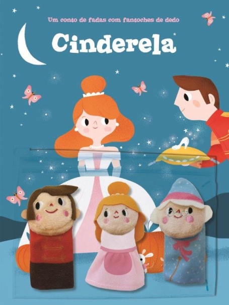 CINDERELA - UM CONTO DE FADAS COM FANTOCHES DE DEDO