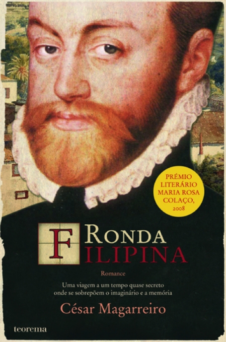 RONDA FILIPINA - uma viagem a um tempo quase secreto onde se sobrepoem o imaginario e a memoria