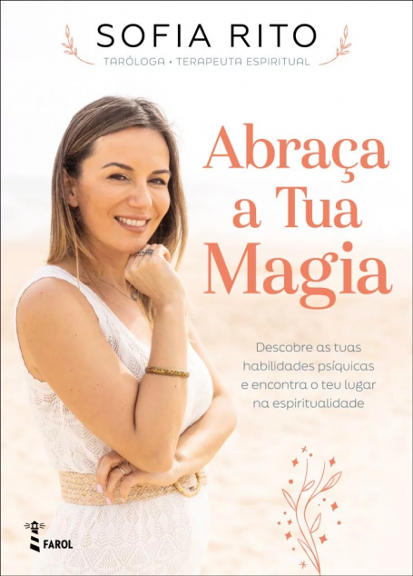 ABRAÇA A TUA MAGIA