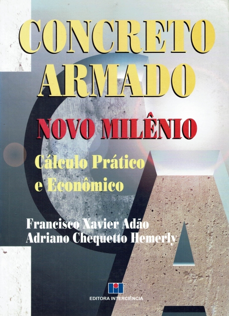 CONCRETO ARMADO - NOVO MILÊNIO - cálculo prático e econômico