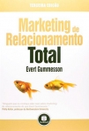 MARKETING DE RELACIONAMENTO TOTAL 3ED.