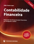 CONTABILIDADE FINANCEIRA 2ª EDICAO preparacao das demonstracoes financeiras, sua divulgacao e analise
