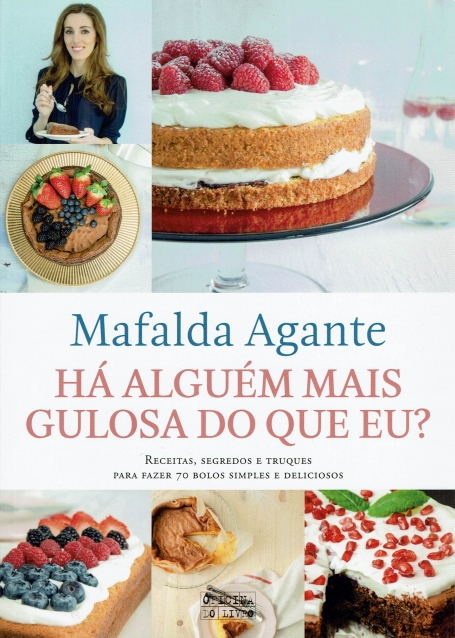 HA ALGUEM MAIS GULOSA DO QUE EU? - RECEITAS SEGREDOS E TRUQUES PARA FAZER 70 BOLOS SIMPLES E DELICIOSOS