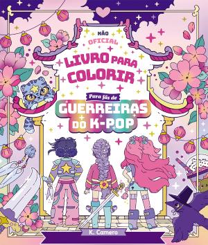 73228.10 - LIVRO PARA COLORIR PARA FÃS DE GUERREIRAS DO K-POP