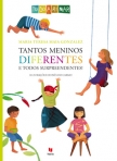 TANTOS MENINOS DIFERENTES E TODOS SURPREENDENTES