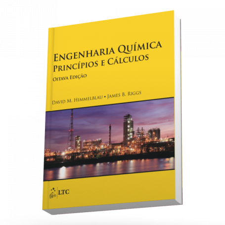 ENGENHARIA QUIMICA - PRINCIPIOS E CALCULOS 8a EDICAO