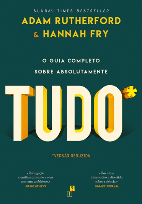 O GUIA COMPLETO SOBRE ABSOLUTAMENTE TUDO