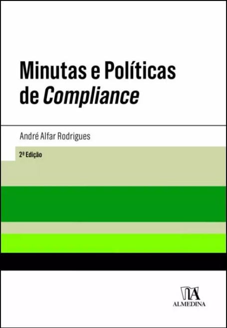 MINUTAS E POLITICAS DE COMPLIANCE 2 ª EDIÇÃO