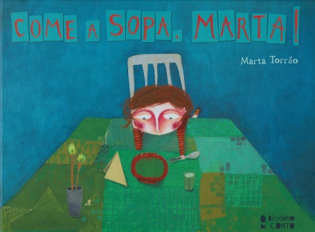 COME A SOPA, MARTA!