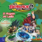 BEYBLADE - METAL FUSION - O RUGIDO DO LEAO
