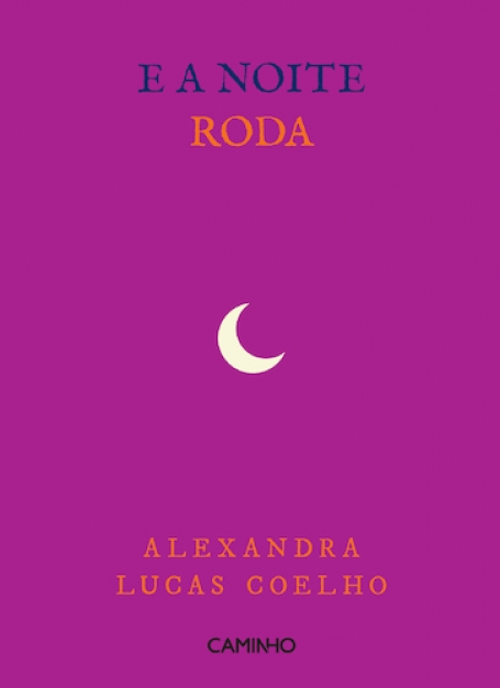 E A NOITE RODA