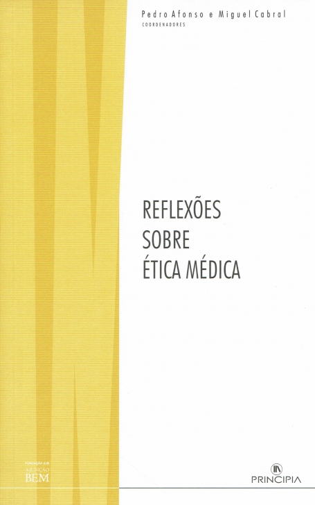 REFLEXÕES SOBRE ÉTICA MÉDICA