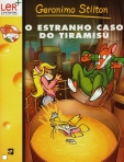ESTRANHO CASO DO TIRAMISU - GERONIMO STILTON 43