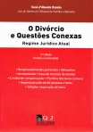 DIVORCIO E QUESTOES CONEXAS - regime juridico atual 3ª edicao