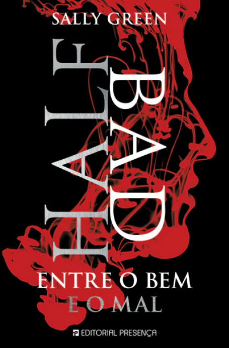 HALF BAD - ENTRE O BEM E O MAL
