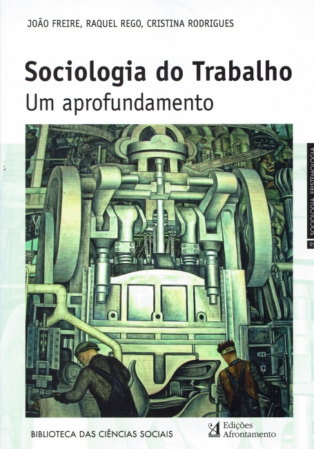 SOCIOLOGIA DO TRABALHO - UM APROFUNDAMENTO