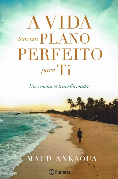 A VIDA TEM UM PLANO PERFEITO PARA TI romance transformador