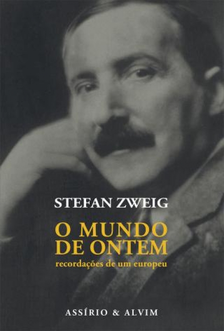 78147.24 - O MUNDO DE ONTEM RECORDACOES DE UM EUROPEU