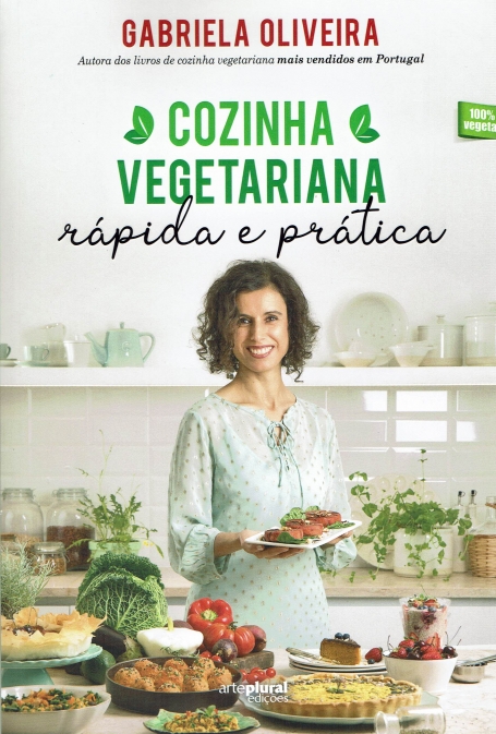 COZINHA VEGETARIANA RÁPIDA E PRÁTICA