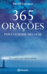 365 ORACOES PARA DORMIR MELHOR - PAZ E CONFORTO PARA O FIM DE CADA DIA