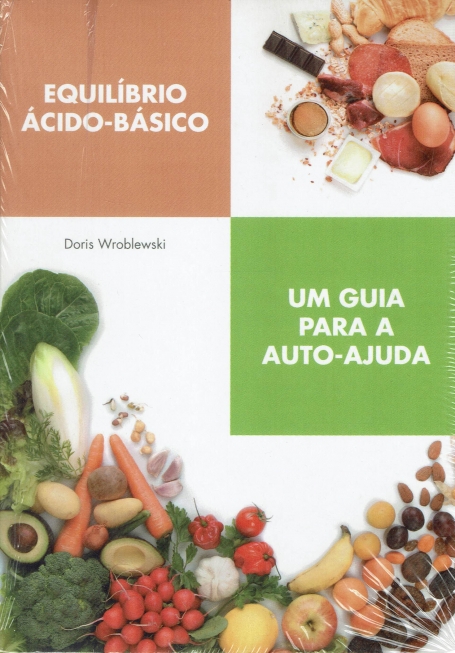 EQUILIBRIO ACIDO-BASICO - UM GUIA PARA A AUTO-AJUDA