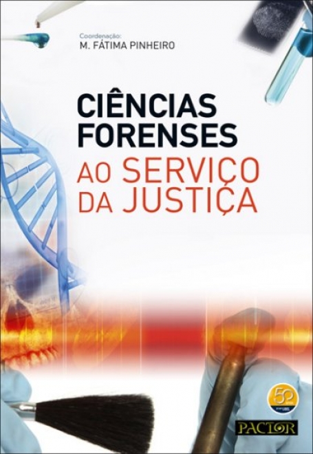 CIENCIAS FORENSES AO SERVICO DA JUSTICA