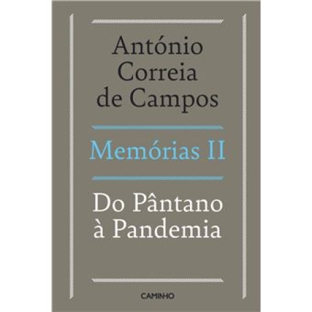 MEMORIAS II - DO PANTANO A PANDEMIA