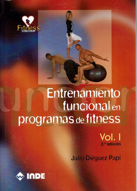 ENTRENAMIENTO FUNCIONAL EN PROGRAMAS DE FITNESS VOLUME 1