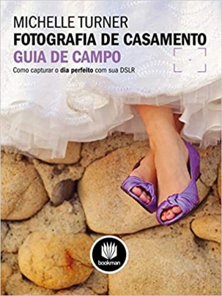 FOTOGRAFIA DE CASAMENTO - GUIA DE CAMPO