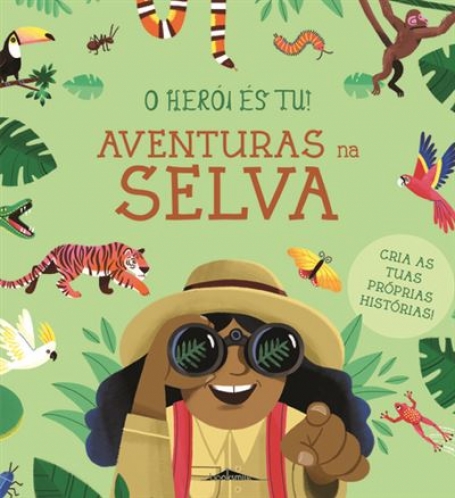 O HEROI ES TU - AVENTURAS NA SELVA