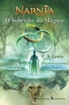 O SOBRINHO MAGICO - AS CRONICAS DE NARNIA 1
