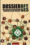 DOSSIER BES / GES - UM RETRATO DO CAPITALISMO MONOPOLISTA EM PORTUGAL